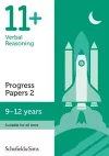 11+ Verbal Reasoning Progress Papers Book 2: KS2, Ages 9-12 cover