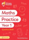 Primary Practice Maths Year 1 Question Book, Ages 5-6 cover