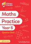 Primary Practice Maths Year 6 Question Book, Ages 10-11 cover