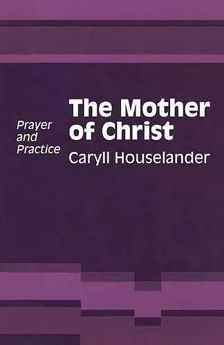 The Mother of Christ cover