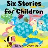 Six Stories for Children cover
