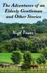 THE The Adventures of an Elderly Gentleman and Other Stories cover