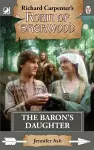 Robin of Sherwood - The Baron's Daughter cover
