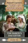 Robin of Sherwood - The Baron's Daughter cover