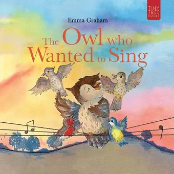 The Owl Who Wanted to Sing cover