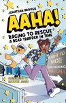 AAHA! Racing to Rescue a Bear Trapped in Time cover