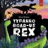 Tyranno-ROAR-us Rex cover