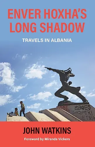 Enver Hoxha's Long Shadow cover