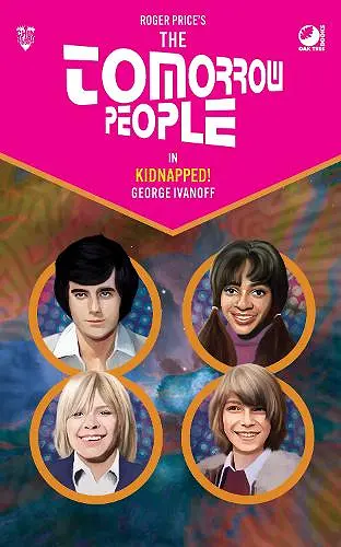 The Tomorrow People - Kidnapped! cover