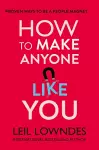 How to Make Anyone Like You cover