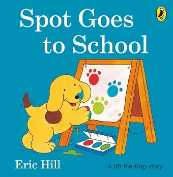 Spot Goes to School cover