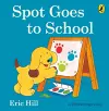 Spot Goes to School cover