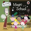 Ben and Holly's Little Kingdom: Magic School cover