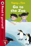 Topsy and Tim: Go to the Zoo - Read it yourself with Ladybird cover
