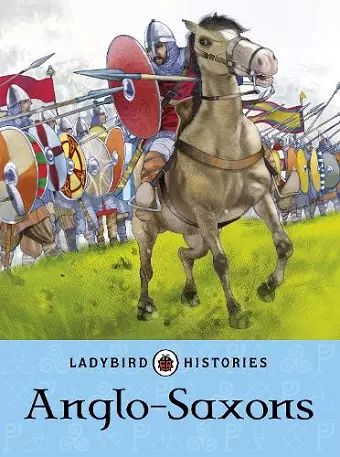 Ladybird Histories: Anglo-Saxons cover