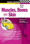 Crash Course: Muscles, Bones and Skin cover