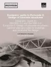 Designers' Guide to EN 1992-1-1 Eurocode 2: Design of Concrete Structures cover