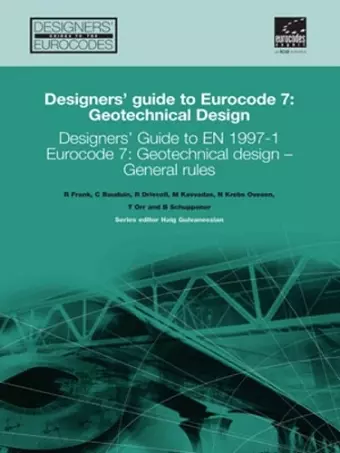 Designers' Guide to Eurocode 7: Geotechnical design cover