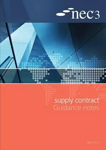 NEC3 Supply Contract Guidance Notes cover