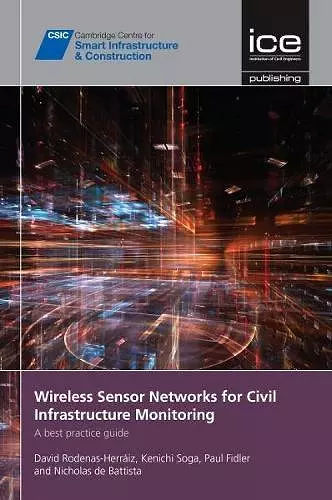 Wireless Sensor Networks for Civil Infrastructure Monitoring cover