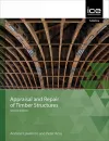 Appraisal and Repair of Timber Structures and Cladding, Second edition cover