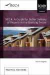 NEC4: A Guide for Better Delivery of Projects in the Building Sector cover