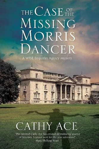 The Case of the Missing Morris Dancer cover