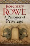 A Prisoner of Privilege cover