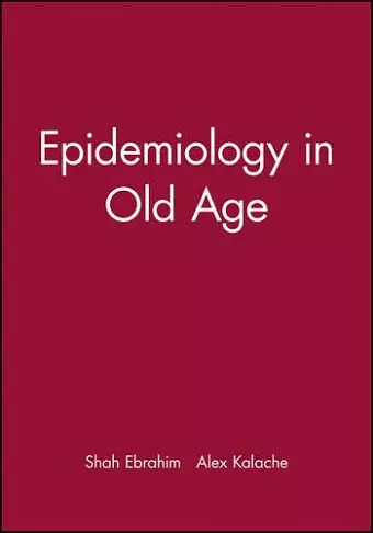 Epidemiology in Old Age cover