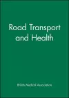 Road Transport and Health cover