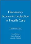 Elementary Economic Evaluation in Health Care cover