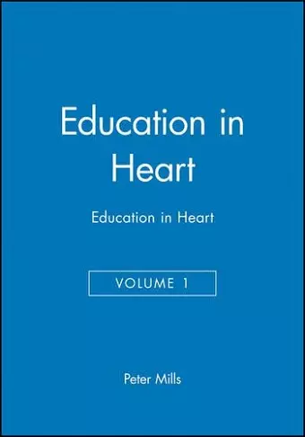 Education in Heart, Volume 1 cover