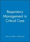 Respiratory Management in Critical Care cover