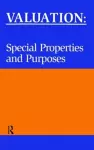 Valuation: Special Properties & Purposes cover