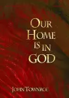 Our Home is in God cover