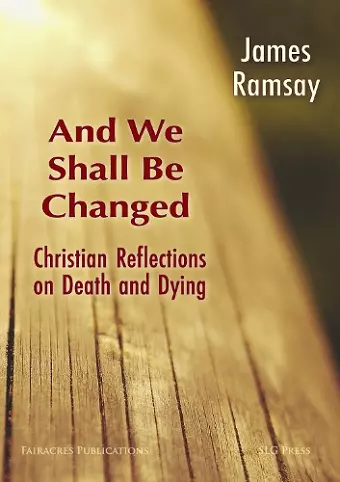 And We Shall Be Changed cover