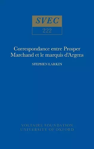Correspondance entre Prosper Marchand et le marquis d'Argens cover