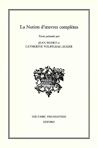 La Notion d'œuvres complètes cover