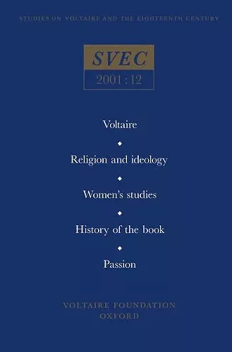 Voltaire; Religion and ideology; Women’s studies; History of the book; Passion in the eighteenth century cover