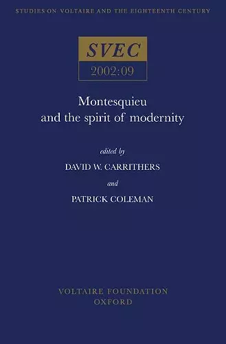 Montesquieu and the Spirit of Modernity cover