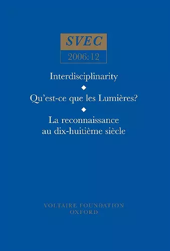 Qu'est-ce que les Lumières?; La reconnaissance au dix-huitième siècle; History of art; History of ideas cover