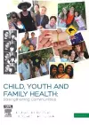 Child, Youth and Family Health: Strengthening Communities cover