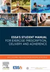 ESSA's Student Manual for Exercise Prescription, Delivery and Adherence cover