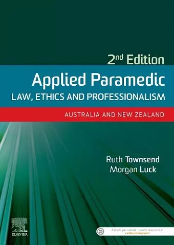 Applied Paramedic Law, Ethics and Professionalism, Second Edition cover