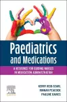 Paediatrics and Medications: A Resource for Guiding Nurses in Medication Administration cover