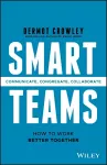 Smart Teams – How to work better together cover