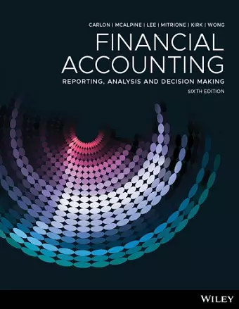 Financial Accounting: Reporting, Analysis and Decision Making, 6th Edition cover