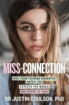Miss-connection cover