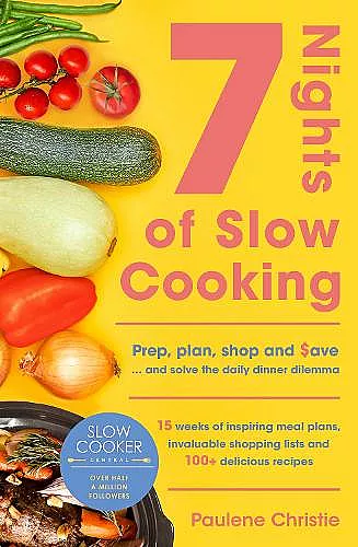 Slow Cooker Central 7 Nights Of Slow Cooking cover