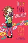 Truly Tan: Spooked! cover